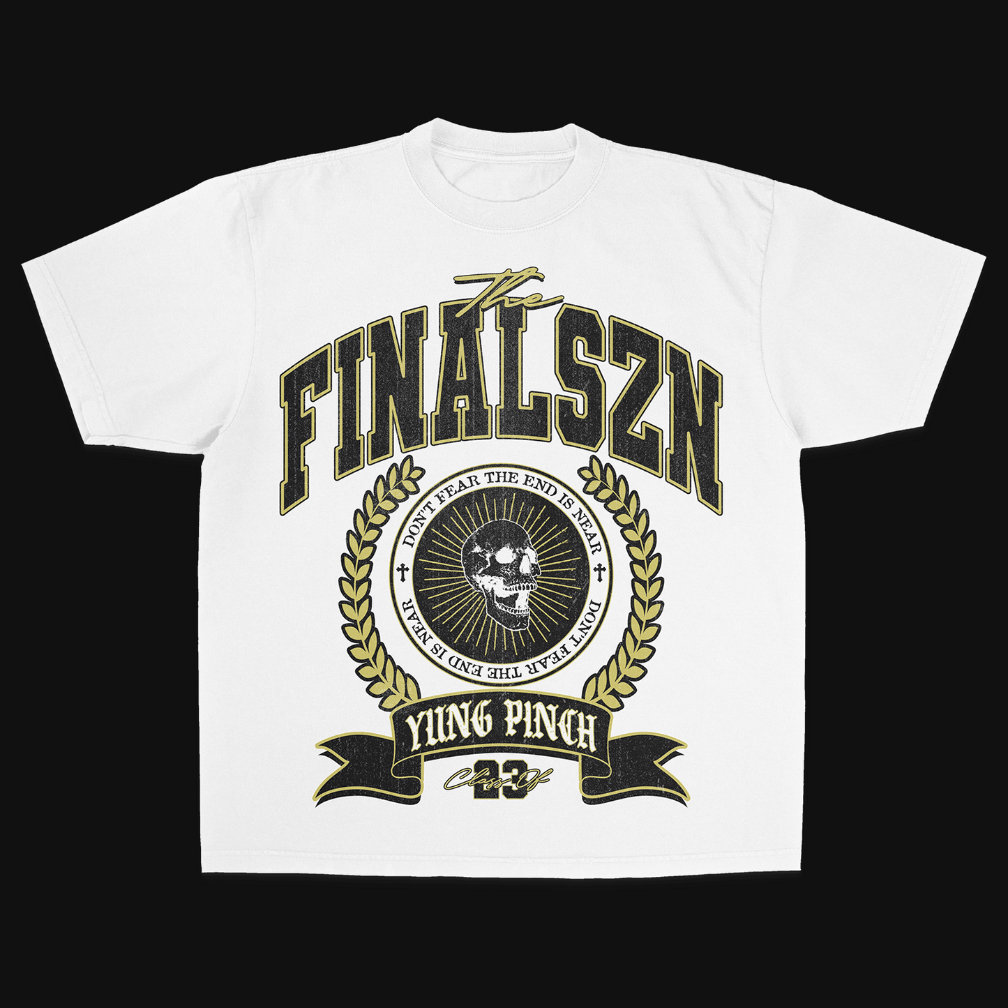THE FINAL SZN COLLEGE Tee